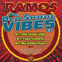 Load image into Gallery viewer, Ramos - The Old Skool Vibes EP - Old Skool Vibe/Take Control - Kniteforce - KF179