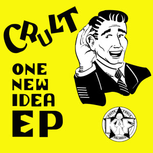 Cru-L-T - One New Idea  - Kniteforce -  KF060 - 12" Vinyl