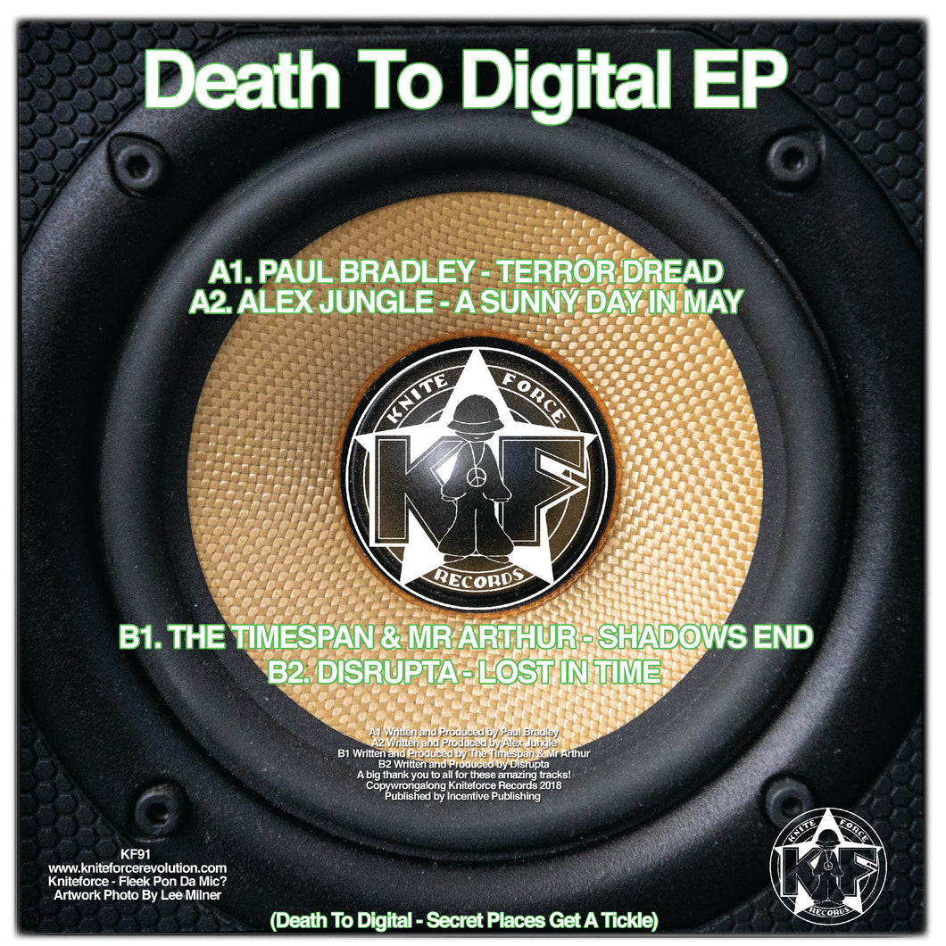 Kniteforce - Death To Digital EP Vol 4 - KF91 -PAUL BRADLEY/THE TIMESPAN/ALEX JUNGLE