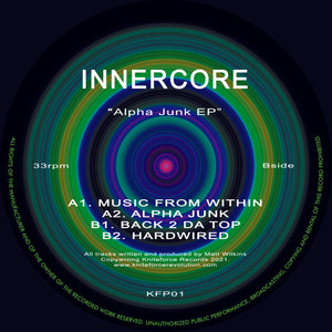 InnerCore - Alpha Junk EP - Kniteforce Prime - 4 Track 12 " Vinyl - KFP01