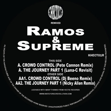 Ramos & Supreme - The Journey / Crowd Control Remixes EP - Pete Cannon - Hectic Records - Khect01R