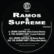 Ramos & Supreme - The Journey / Crowd Control Remixes EP - Pete Cannon - Hectic Records - Khect01R