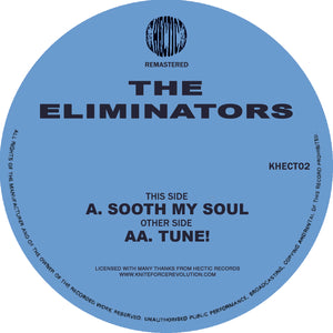 KHECT02 - The Eliminators - Soothe My Soul EP - Hectic Records - Khect02