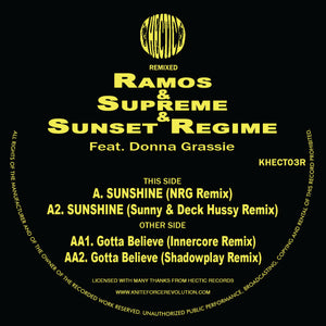 Ramos & Supreme & Sunset Regime - Sunshine / Gotta Believe Remixes EP - Hectic Records - Khect03R
