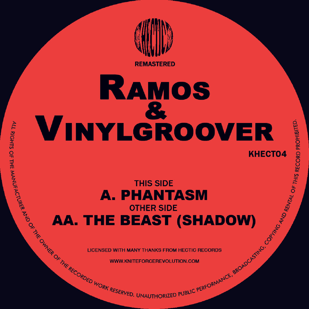 Ramos & Vinylgroover - Phantasm EP - Hectic Records - KHECT04 - 12 