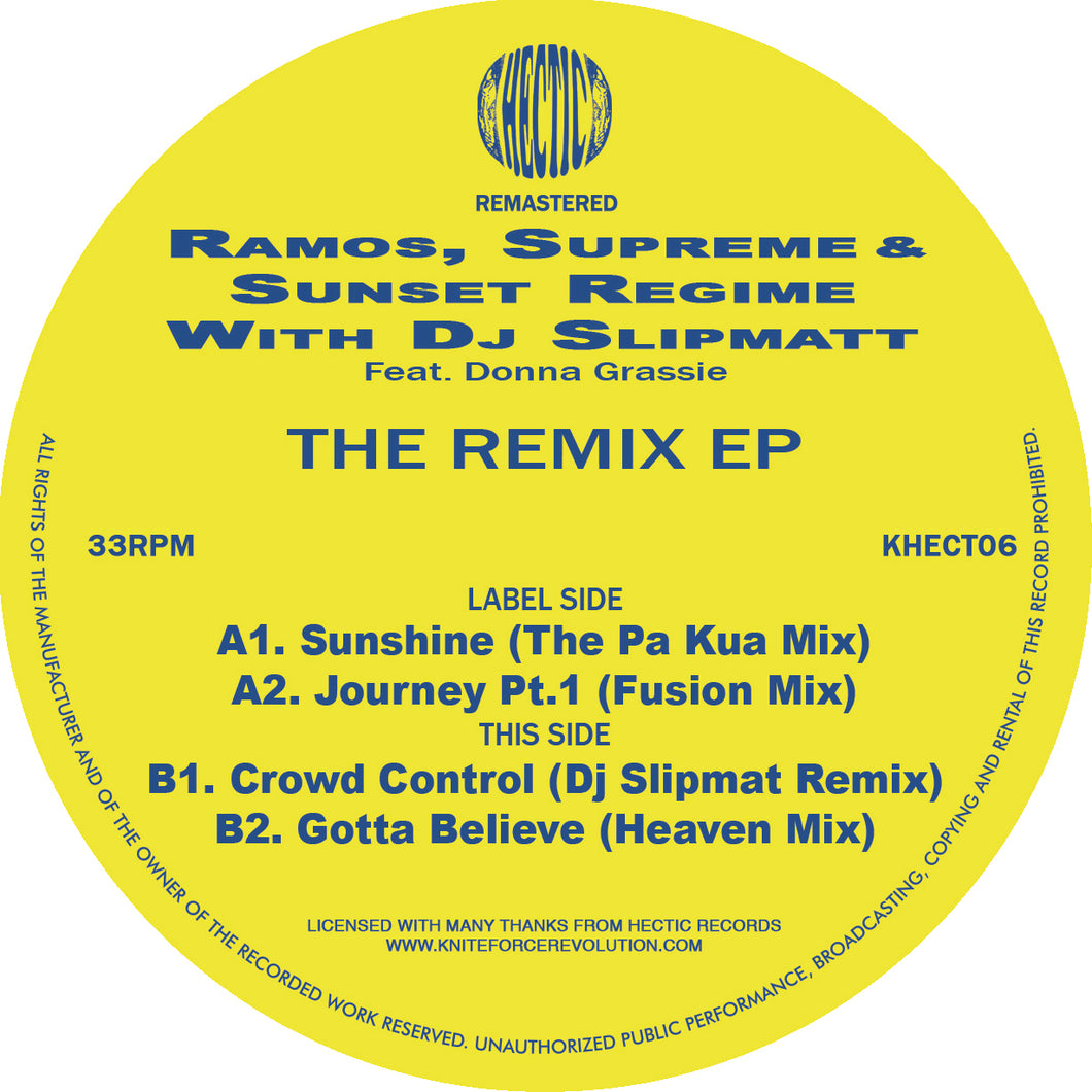 Ramos, Supreme & Sunset Regime feat Donna Grassie - The Remix EP - Hectic Records - KHECT06 - 12 