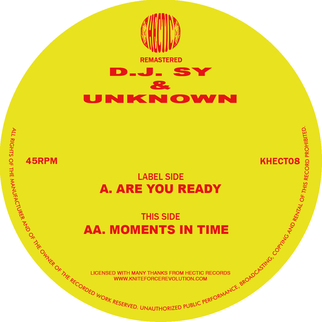 DJ Sy & Unknown - Are You Ready - Hectic Records - KHECT08 - 12 