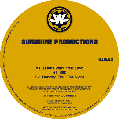 Just Another Label - SUNSHINE PRODUCTIONS - I Don't Want Your Love - Kjal02