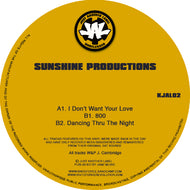 Just Another Label - SUNSHINE PRODUCTIONS - I Don't Want Your Love - Kjal02