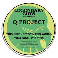 Q Project - Beyond This World EP- Legend Records - 12