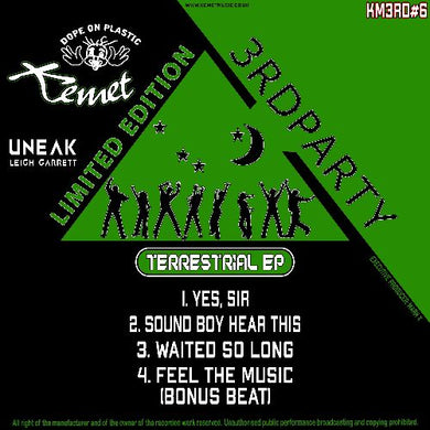 Uneak - Terrestrial EP -  Yes, Sir/Sound Boy Hear This - 3rd Party/Kemet Records - KM3RD006- 12