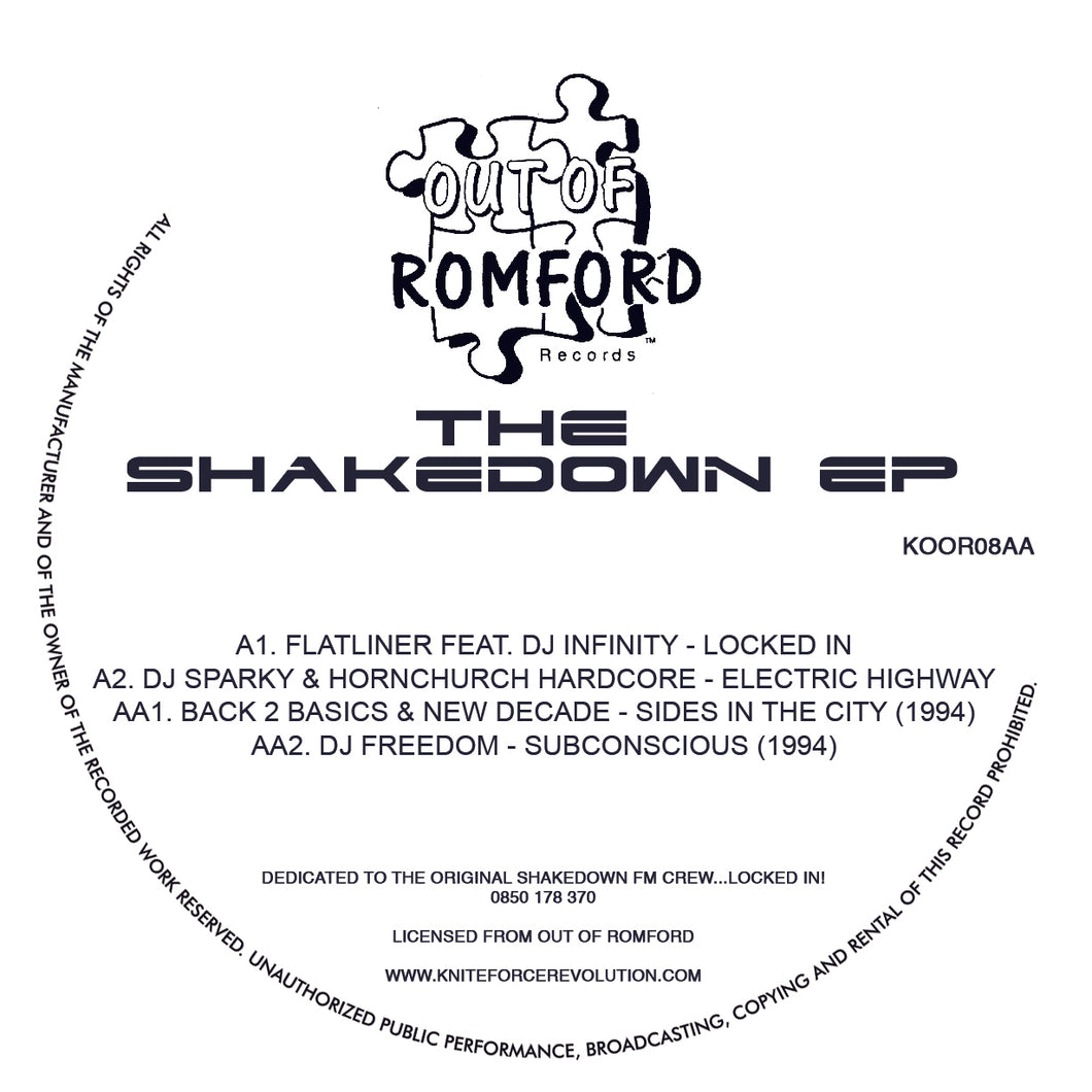 The Shakedown EP - Flatliner/ Back 2 Basics etc - Out Of Romford - KOOR08