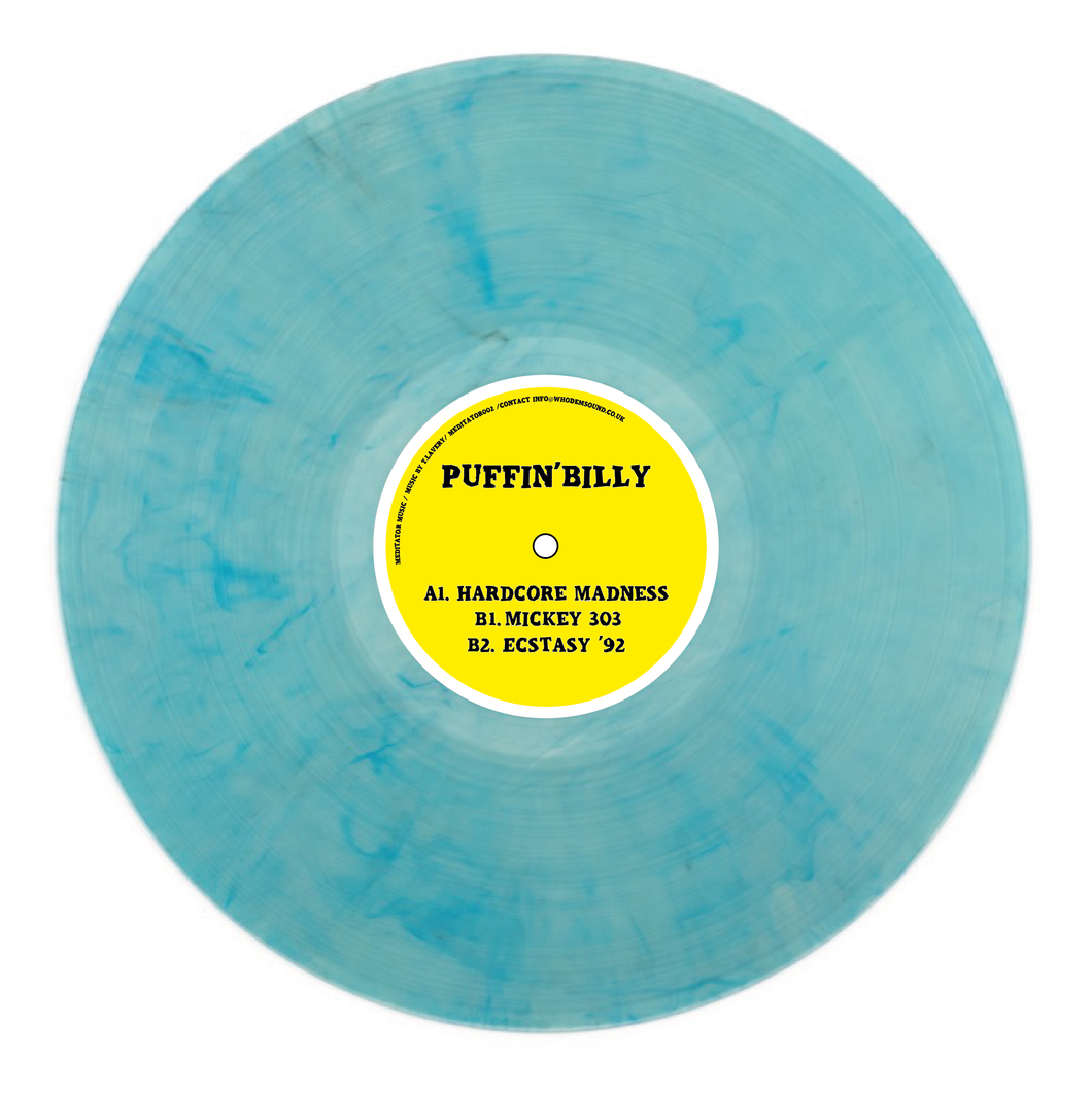 PUFFIN' BILLY - Hardcore Madness - Meditator 002 - blue marbled vinyl 12