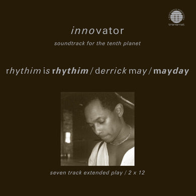 Strings of Life - Rhythim Is Rhythim / Derrick May / Mayday - Innovator LP - Soundtrack For The Tenth Planet - Network Records - NWKT21R