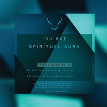 Load image into Gallery viewer, Dj Rap - Spiritual Aura (Original And Blame Remixes) - Propa Dubs - PTDUB06