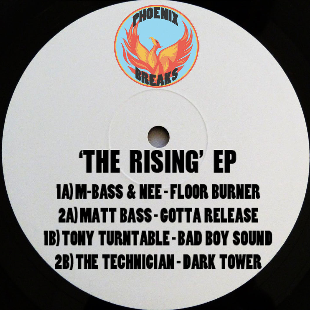 Phoenix Breaks  - The Rising E.P. - M-Bass & Nee/ Tony Turntable/ The Technician - 4 track 12