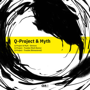 Q Project & Myth - Demonz - CIA  Records -Yellow Vinyl -12" Vinyl - CIAQS034