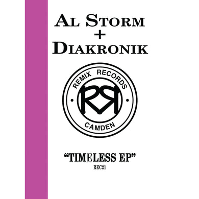 Al Storm & Diakronik - Timeless EP - Remix Records - REC021 - 12