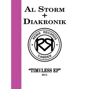 Al Storm & Diakronik - Timeless EP - Remix Records - REC021 - 12" Vinyl