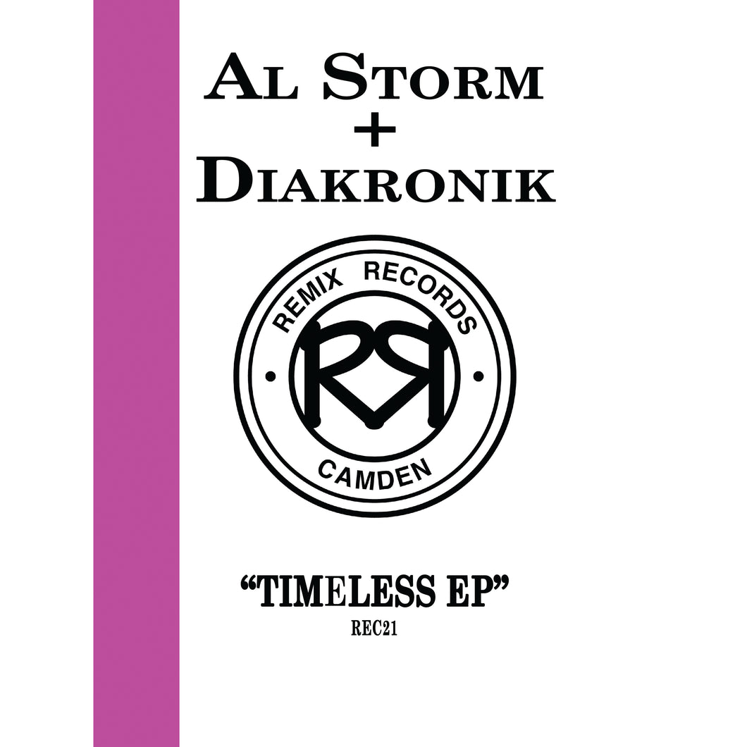 Al Storm & Diakronik - Timeless EP - Remix Records - REC021 - 12