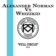 Alexander Norman Vs Whizzkid - Full Circle EP - Remix Records - REC022 - 12