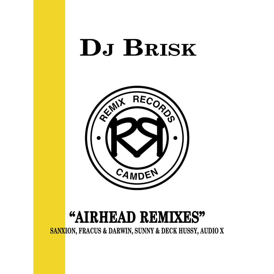 DJ Brisk - Airhead - Remixes - Remix Records - Rec024 -12
