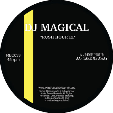 DJ Magical - Rush Hour EP - Repress- Remix Records - REC33 - 12