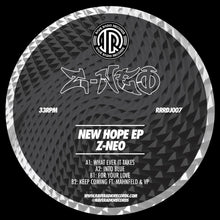 Load image into Gallery viewer, Rave Radio Records -NEW HOPE EP - Z-NEO - RRRDJ007 - 12&quot; vinyl