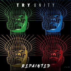 Rave Radio Records - TRY UNITY – REPAINTED EP - RRRDJ008 - 12" vinyl