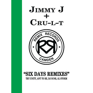Jimmy J & Cru-l-t ‘Six Days Remixes EP’ Remix Records - Rec20 12" vinyl