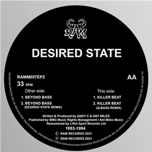 Ram Records - Desired State 'Beyond Bass / Killer Beat' (1993/94) - 12" Vinyl Repress - RAMM007EP2