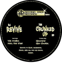 Load image into Gallery viewer, Dj Revive - The Crunked Up EP - SDR04 - Second Drop Records - 12&quot; Vinyl
