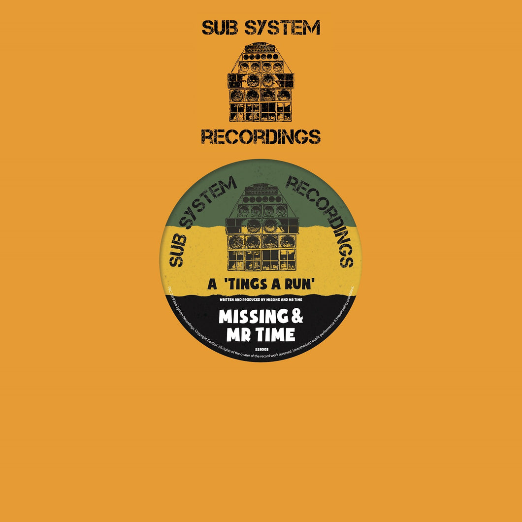 Missing & Mr Time ‘Tings A Run’/Missing ‘X Amount Of Dub’ – SSR003 - Sub System Recordings 10