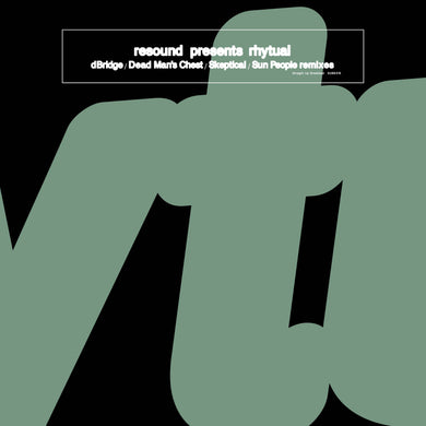 Straight Up Breakbeat -  Resound - Rhytual remixes Pt.1 (Incl. Remixes From Dead Man's Chest, Skeptical, dBridge & Sun People)  - 12