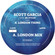 Scott Garcia - A London Thing / 4 The Ladies 12''  Vinyl-GARAGE -12
