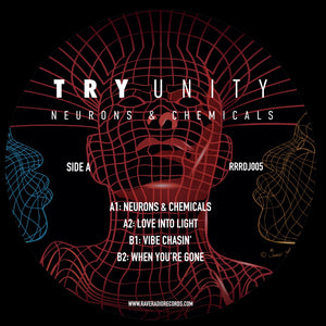Try Unity – Neurons & Chemicals - double 12" LP - Rave Radio Records - RRRDJ05