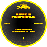 Riffz & Msymiakos - Lurkin Shadow / Urban Uncertainty -Time Tunnel -  TUNNEL009 -12