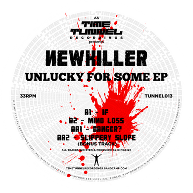 NewKiller - Unlucky For Some EP - Time Tunnel - TUNNEL013 -12