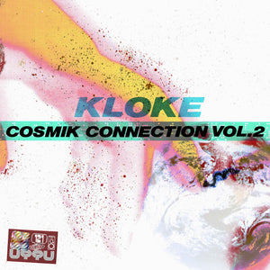 Kloke - The Cosmik Connection Vol.2 - Unknown To The Unknown - UTTU121 -12" vinyl