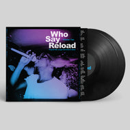 Who Say Reload Volume 2 (Original 90s Jungle and Drum & Bass) - Trick Of Technology - 6 Million Ways - Velocity Press - 2x12