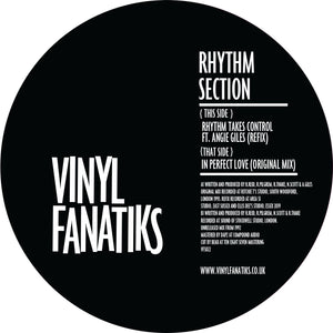 Rhythm Section ‘Rhythm Takes Control (Refix)/In Perfect Love (Original Mix)’ – VFS022 - Vinyl Fanatiks