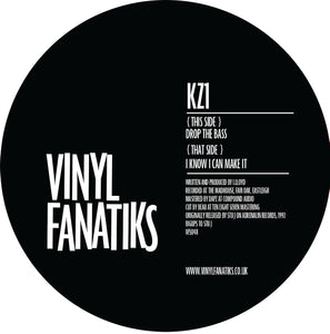 KZ1 – I Know I Can Make It/Drop The Bass 12 – VFS048 - Vinyl Fanatiks - 12" Vinyl
