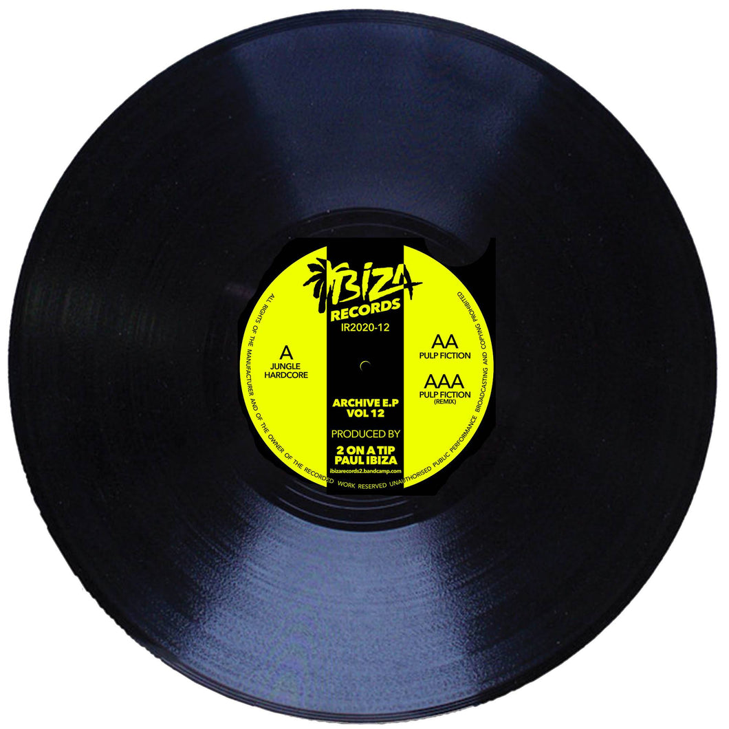 2 On A Tip / Paul Ibiza - Archive E.P - Vol 12 - Pulp Fiction - Ibiza Records - IR2020-12- 12
