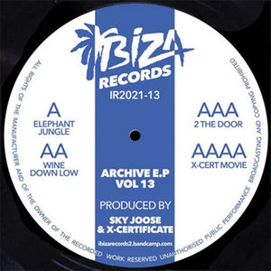 Sky Joose & X-Certificate - Archives Vol. 13  - Ibiza Records - IR2021-13 - 12" vinyl