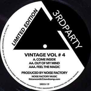 3RD Party/Ibiza - Vintage Vol #4 - Noise Factory - Come Inside -  3RD3-19 -  12" vinyl