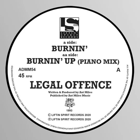 Legal Offence - Burnin' / Burnin' Up -Liftin Spirit Records - ADMM54