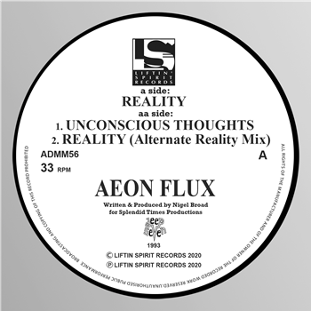 Aeon Flux - Reality/Unconscious Thoughts/Reality (Alternate Reality Mix) (1993) -Liftin Spirit Records - ADMM56