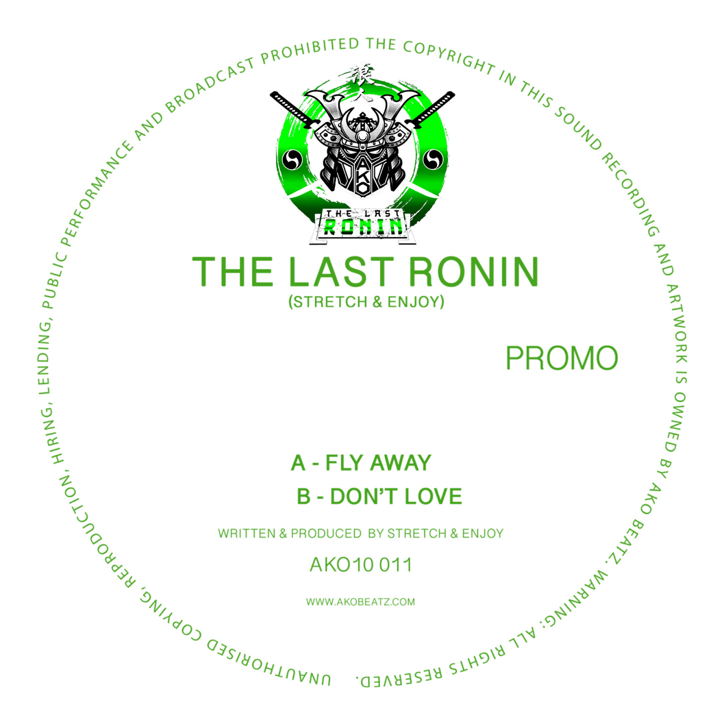 The Last Ronin - Fly Away / Don't Love - AKO Beatz - AKO10 011- Splattered Vinyl ltd 10