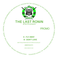 The Last Ronin - Fly Away / Don't Love - AKO Beatz - AKO10 011- Splattered Vinyl ltd 10
