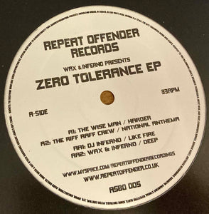 Repeat Offender Records - Zero Tolerance E.P. - Inferno & Wax/Wiseman/Riff Raff Crew - ASBO005 - 12" vinyl